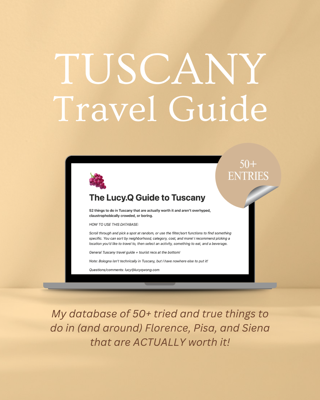 The Lucy.Q Guide to Tuscany: Full Database
