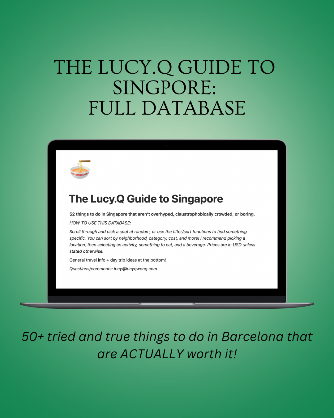 The Lucy.Q Guide to Singapore: Full Database