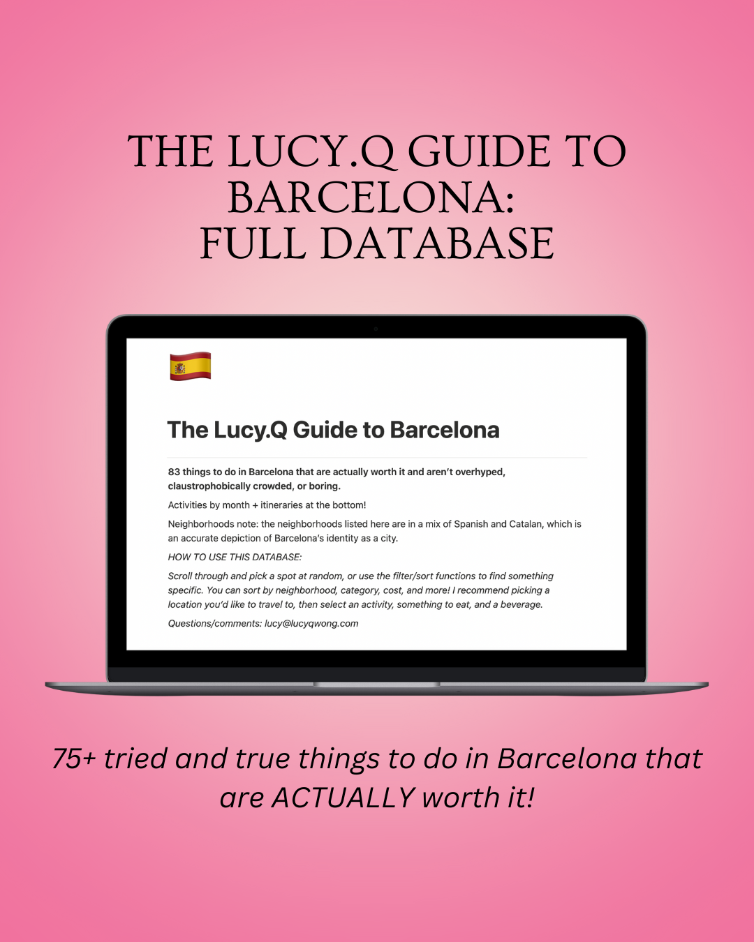 The Lucy.Q Guide to Barcelona: Full Database