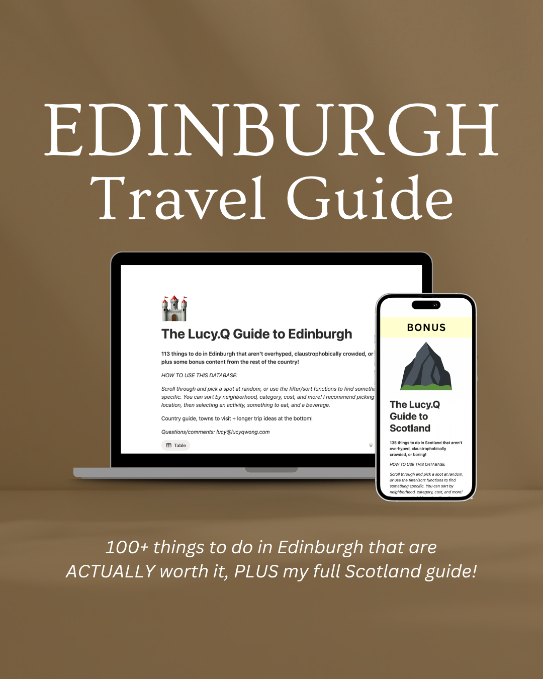 The Lucy.Q Guide to Edinburgh: Full Database (+ BONUS Scotland guide)