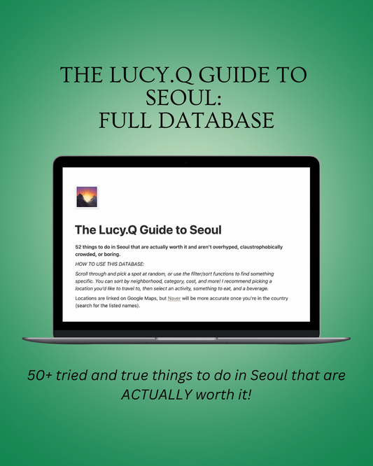The Lucy.Q Guide to Seoul: Full Database